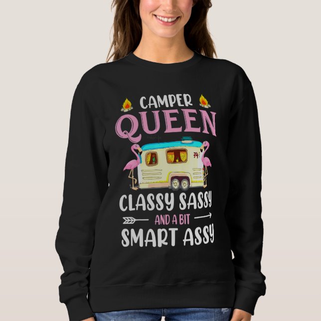 Moletom Camper Queen Classy Sassy E Um Bit Smart Assy (Frente)