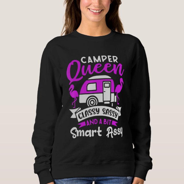 Moletom Camper Queen Classy Sassy E Um Bit Smart Assy Cort (Frente)