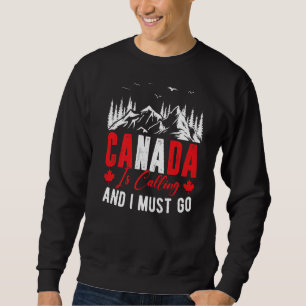 Moletom Canadá Está Ligando E Eu Preciso Ir Para O Folha D