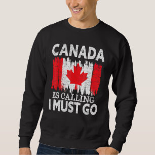 Moletom Canadá Está Ligando Para Que Eu Vá Para O Canadá M