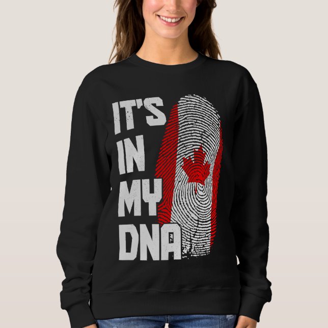 Moletom Canada It's In My DNA Canadian Flag Pride Roots (Frente)
