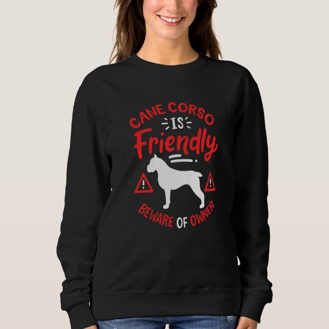 Moletom Cane Corso É Amigável (Frente)