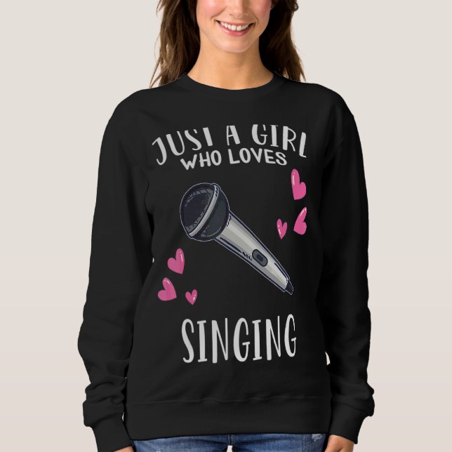 Moletom Cante Apenas Uma Menina Que Adora Cantar (Frente)