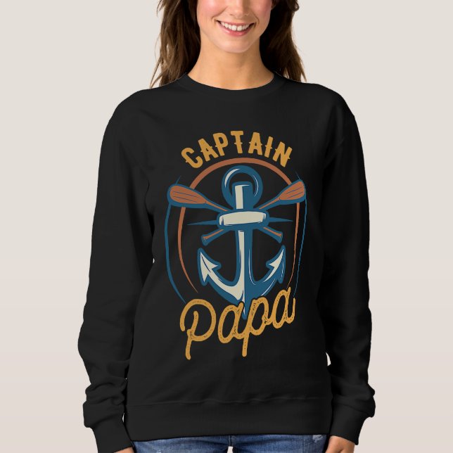 Moletom Captain Papa Of The Ship Sea Boat Sailing (Frente)