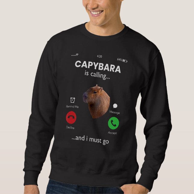 Moletom Capybara Está Ligando E Preciso Ir Para Capybara (Frente)