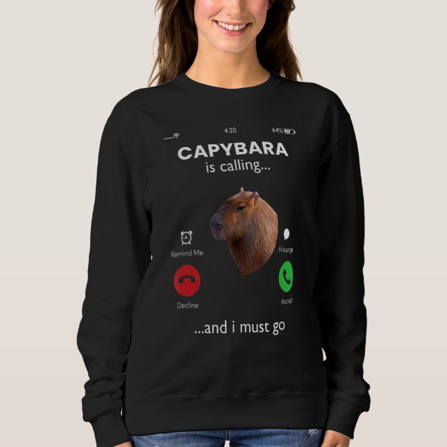 Moletom Capybara Está Ligando E Preciso Ir Para Capybara (Frente)