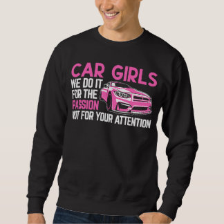 Moletom Car Girls We Do It For Passion Car Enthusiast La