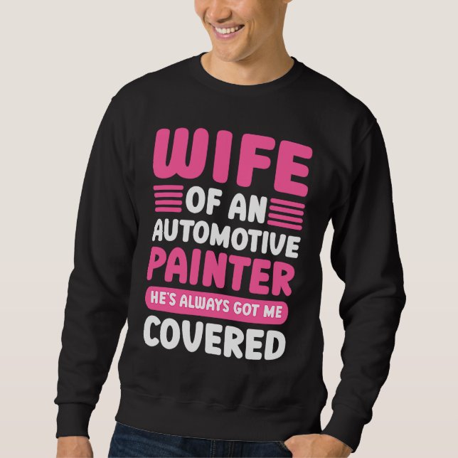 Moletom Car Painting Wife Of An Automotive Painter Detaile (Frente)