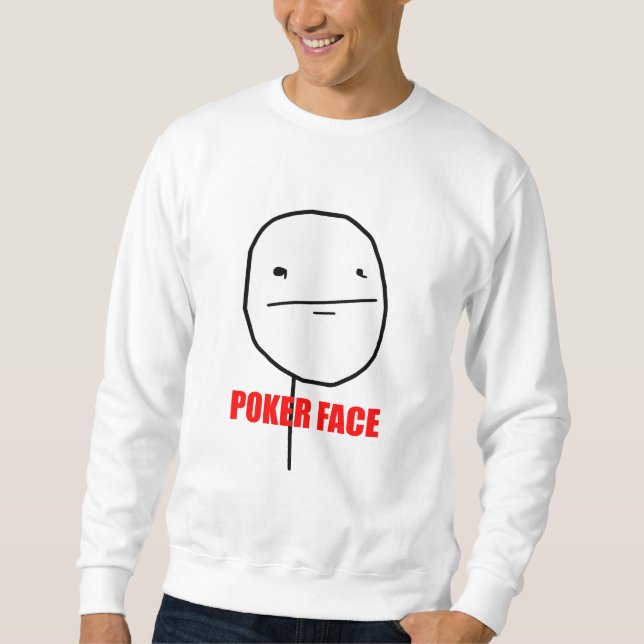 Moletom Cara de póquer Meme (Frente)