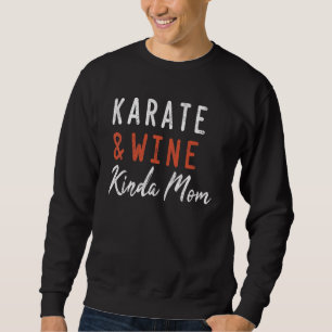 Moletom Caratê E Vinho Como Mãe Karate Para Homens