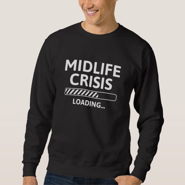 Moletom Carga de Crise da Midlife (Frente)