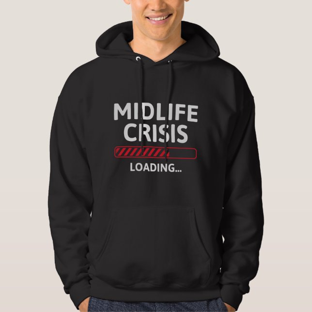 Moletom Carga de Crise da Midlife (Frente)