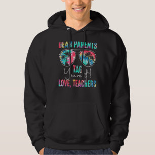 Moletom Caros pais dizem que você ama os professores