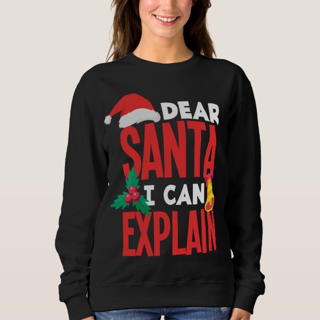 Moletom Caros Papais noeis, Posso Explicar Papai Noel Que  (Frente)