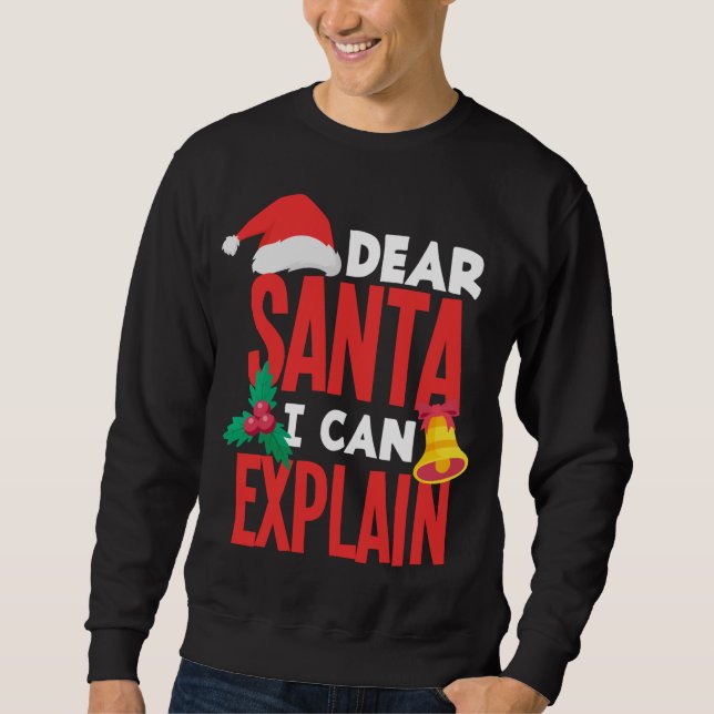 Moletom Caros Papais noeis, Posso Explicar Papai Noel Que  (Frente)