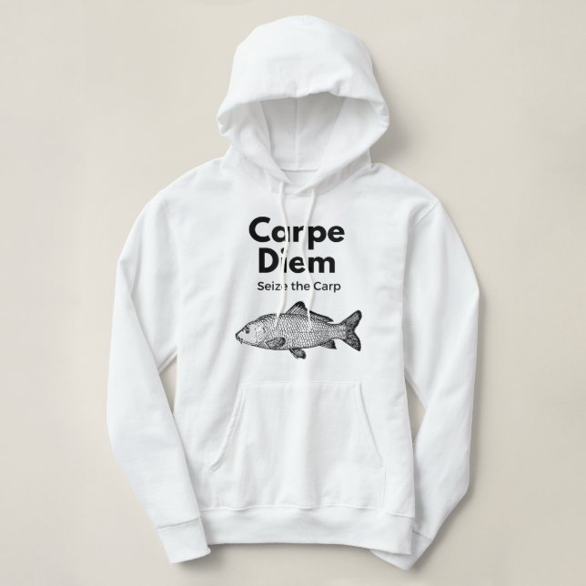 Moletom Carpe Diem Seize the Carp Fishing Shirt, Funny (Frente do Design)