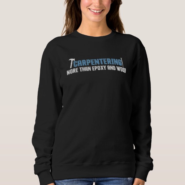 Moletom Carpenter Motivation Woodworker (Frente)