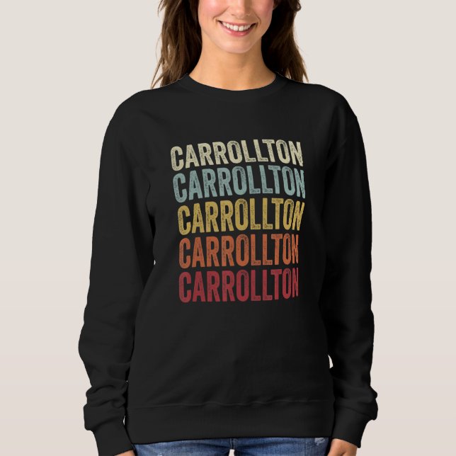 Moletom Carrollton Texas Carrollton TX Retro Vintage Text (Frente)