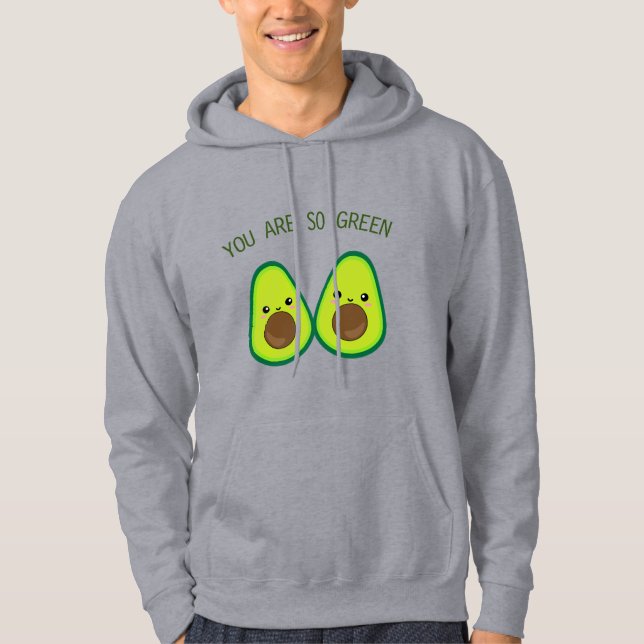 Moletom Casal Avocado Você É Tão Verde Que Mens Hoodie (Frente)