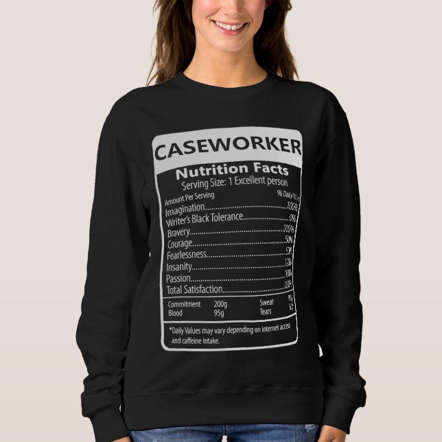Moletom Caseworker Nutrition Facts Sarcastic Graphic (Frente)