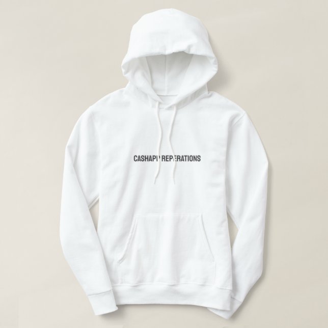 Moletom Cashapp Reperations Hoodie (Frente do Design)
