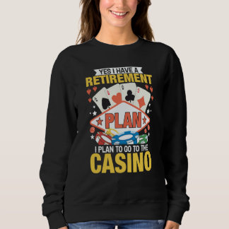 Moletom Casino Poker Gambler Yes I Do Have A Retirement Pl