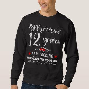 Moletom Casou-Se 12 Anos E Ansioso Para Sempre