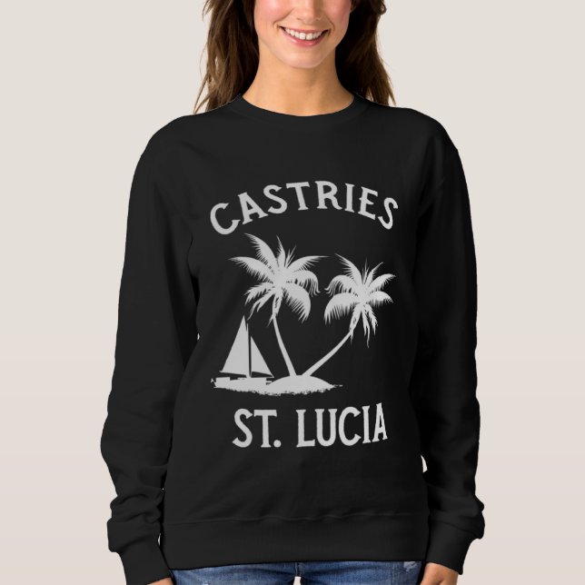 Moletom Castries St Lucia Caribbean Island Vacation (Frente)