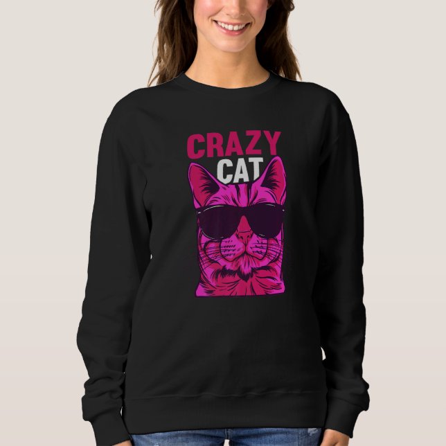 Moletom Cat Cat Owner Cat Meme I Crazy Cat (Frente)