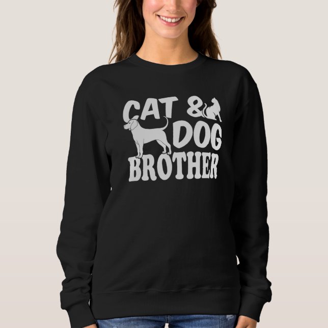 Moletom Cat Dog Cat Owner Dog Owner Cat & Dog Brother (Frente)