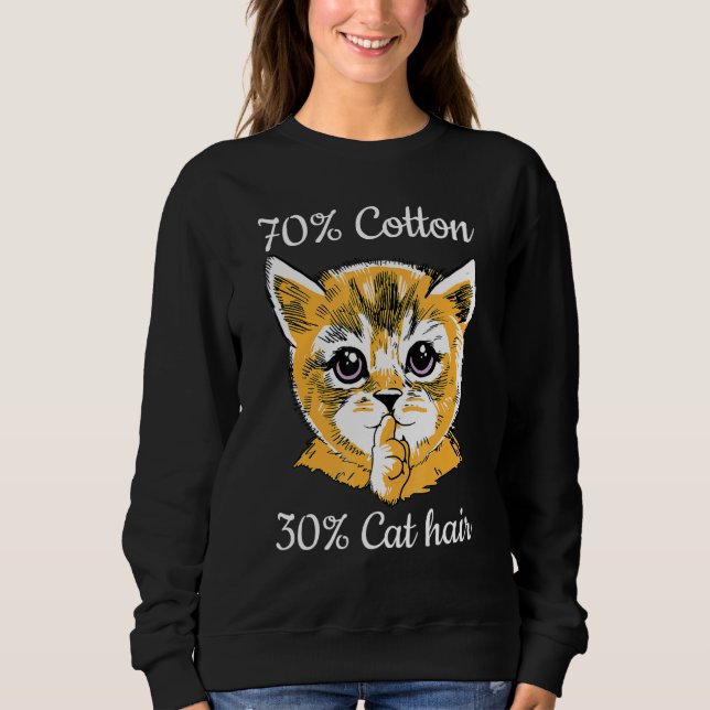 Moletom Cat I 70 Cotton 30 Cat Hair I   Cat   (Frente)