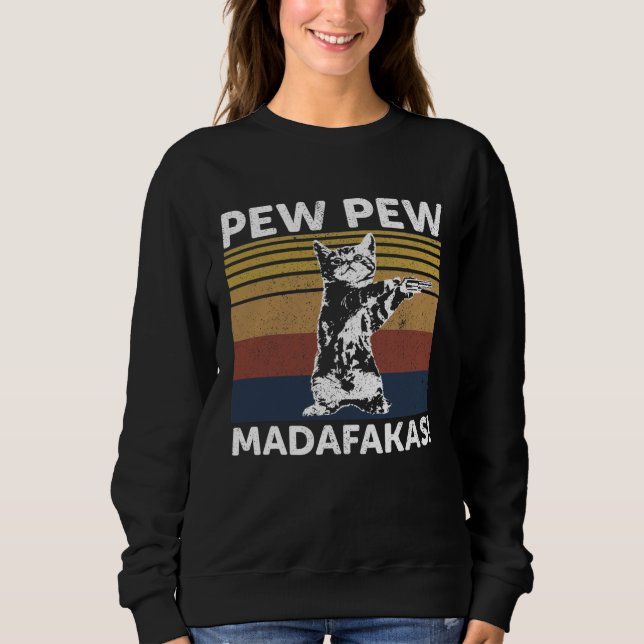 Moletom Cat Vintage PewPewPew Madafakas Cat Crazy Pew (Frente)