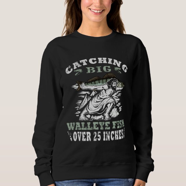 Moletom Catching big Walleye Fish over 25 inches Walleye H (Frente)