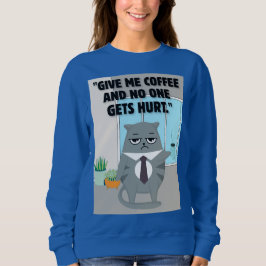 Moletom Cats Coffee Coffee Quote