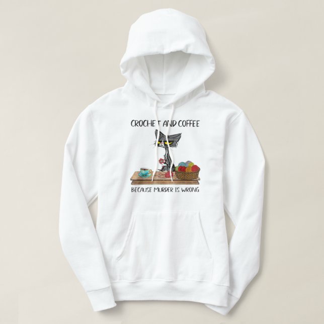 Moletom Cats Crochet E Café Porque O Assassinato É Errado  (Frente do Design)