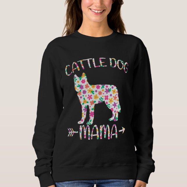 Moletom Cattle Dog Mama Floral Dog Mom Mothers Day (Frente)