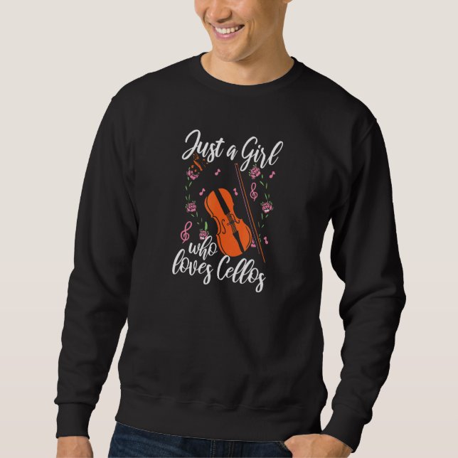 Moletom Cello Apenas Uma Menina Que Ama Cellos Cellist (Frente)