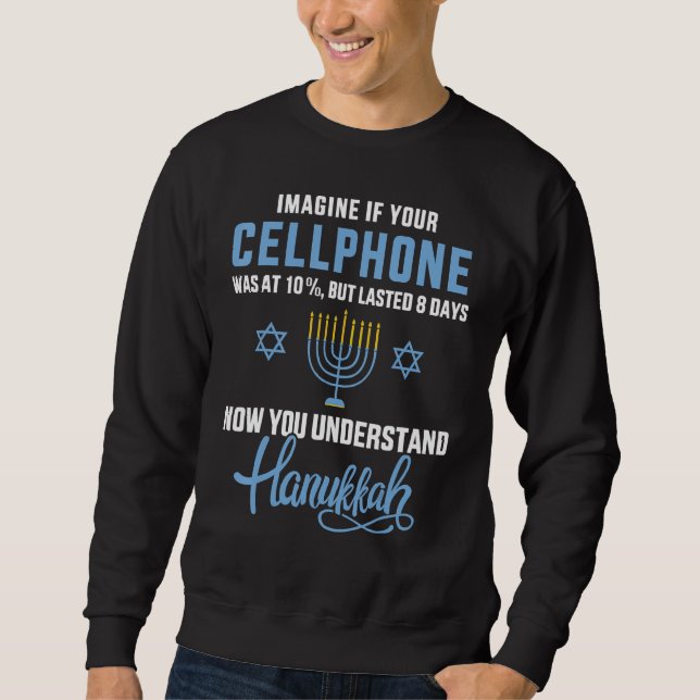 Moletom cellphone 8 days understand jewish Hanukkah Chanuk (Frente)