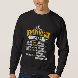 Moletom Cement Mason Hhour Rate Funny Concrete Finisher L