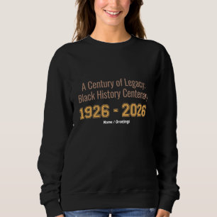 Moletom Centenário da História Negra 1926-2026 Legado do S