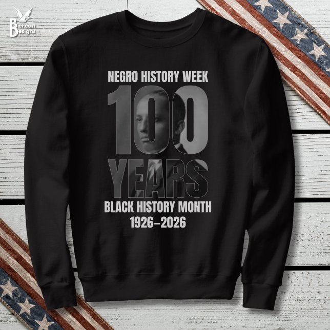 Moletom Centenary Negro History Week Black HIstory Month (Black History Month 100 Years Centennial Souvenir sweatshirt with Carter Woodson image)