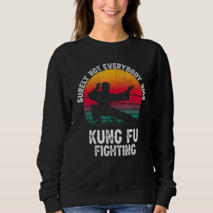 Moletom Certamente Nem Todos Eram Kung Fu A Lutar Contra m