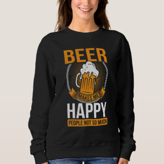 Moletom Cerveja Me Faz Feliz Pessoas Não Tanto Cerveja