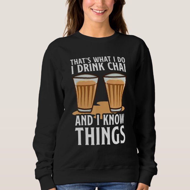 Moletom Chá Para Indianos Desi Men Women Chai Drinker (Frente)