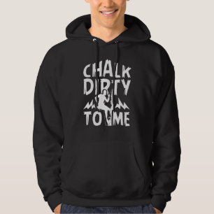 Moletom Chalk Dirty To Me Rock Escalando 1