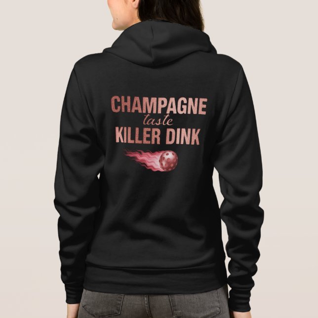 Moletom Champagne Taste Killer Dink - Rose Gold Pickleball (Verso)