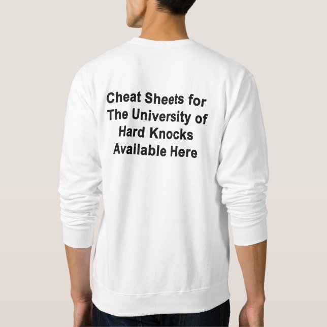 Moletom Cheat Sheet For U of Hard Knocks Sweatshirt (Verso)