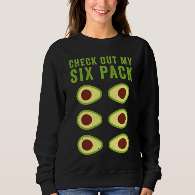 Moletom Check Out My Six Pack Avocado Fitness  Gym Graphic (Frente)