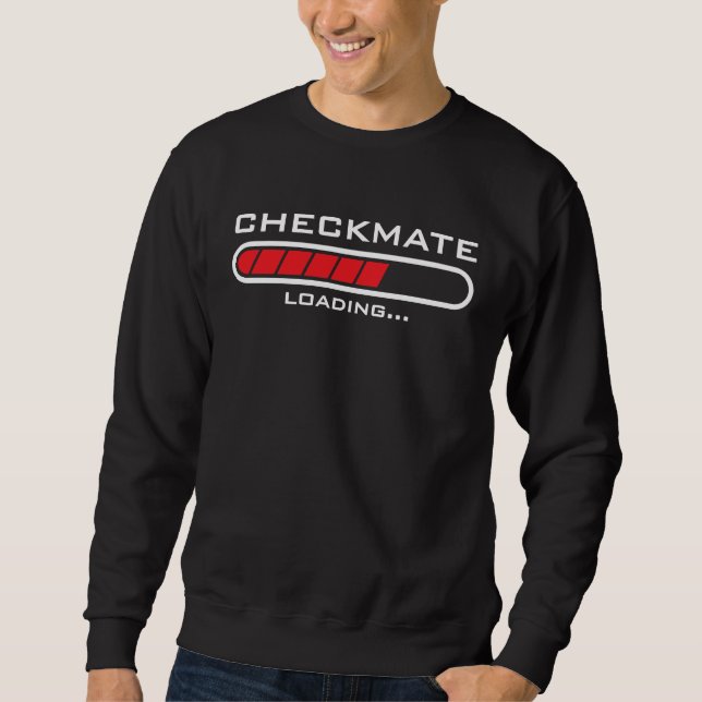 Moletom Checkmate Loading  Mens Kids Womens Gambit Funny C (Frente)