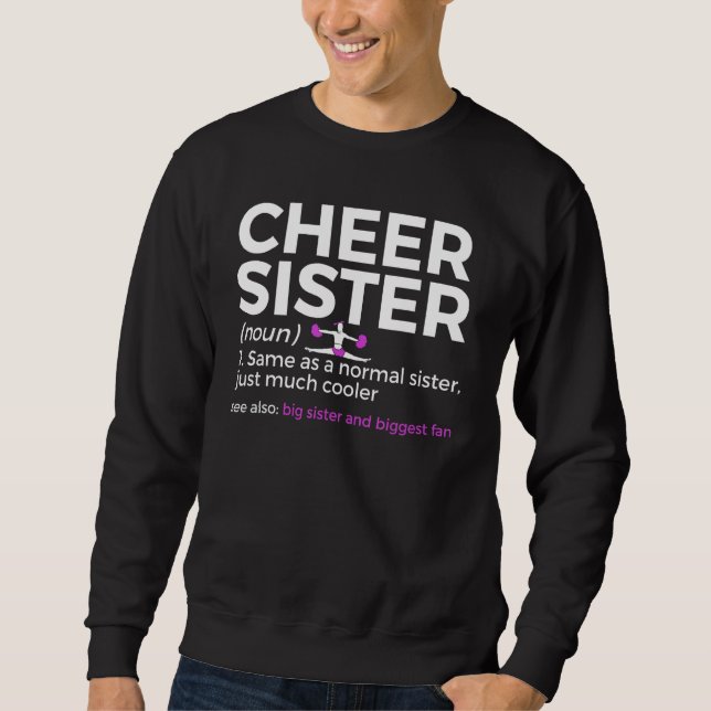 Moletom Cheer Sister Definition Big Sister And Biggest Fan (Frente)